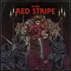 SEVERE - Red Stripe - Single